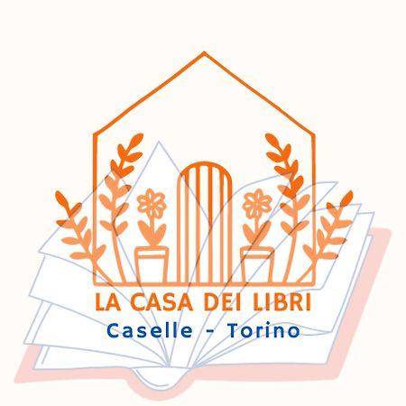 La Casa Dei Libri Apartment Caselle Torinese Exterior photo